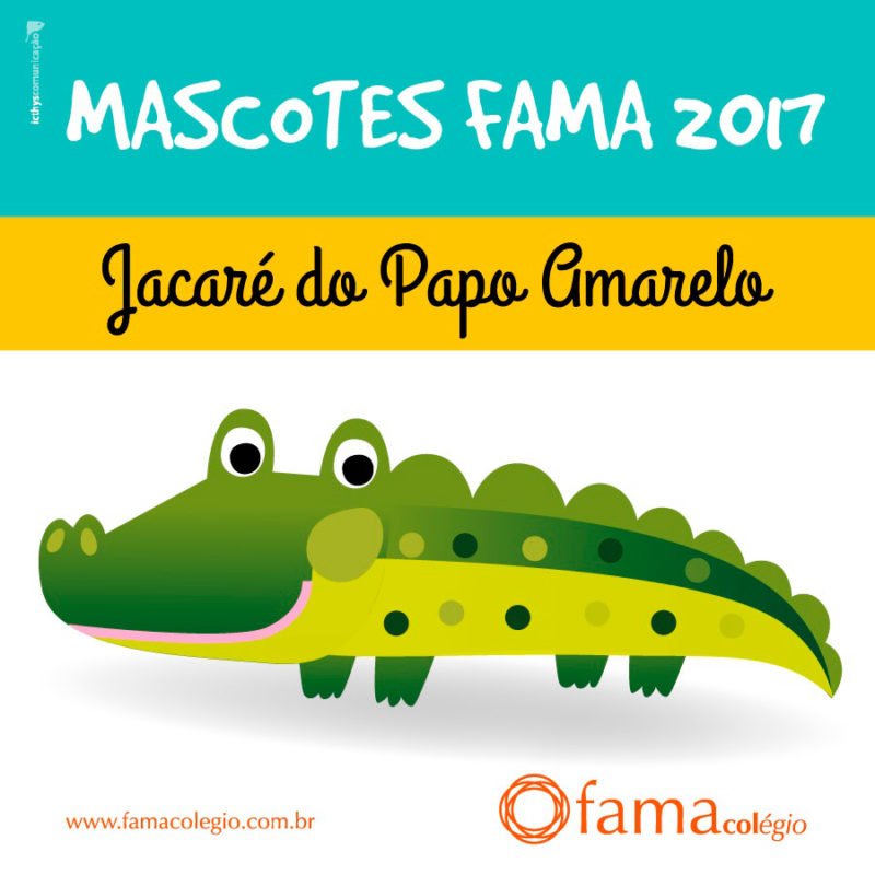 E o MASCOTE DA SEMANA é... o JACARÉ DO PAPO AMARELO!! - Fama Colégio
