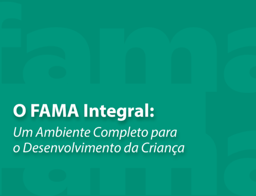 O FAMA Integral: Um Ambiente Completo para o Desenvolvimento da Criança